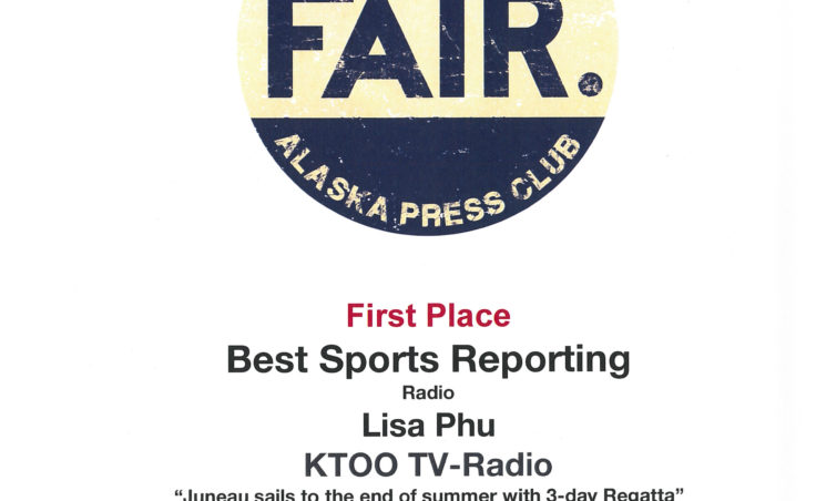 Lisa Phu won first place in sports radio reporting for her piece “Juneau sails to the end of summer with 3-day Regatta.”