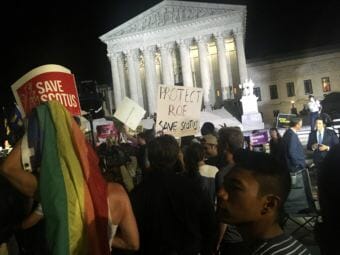Pro-Roe v. Wade protesters gather outside the U.S. Supreme Court in Washington D.C. on the night of Monday, July 9, 2018. The protest broke out just after the president announced his nominee to fill retiring Justice Anthony Kennedy's seat on the court.