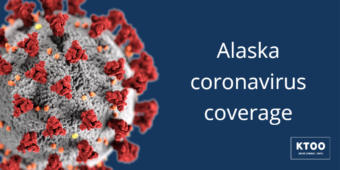 Alaska coronavirus coverage