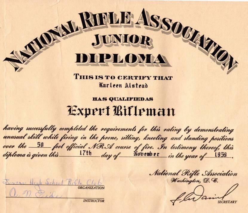 Karleen Grummett (then Karleen Alstead) saved this certificate from her time in the Juneau High School rifle club in the late 1950s. 