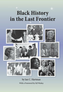 Black History in the Last Frontier