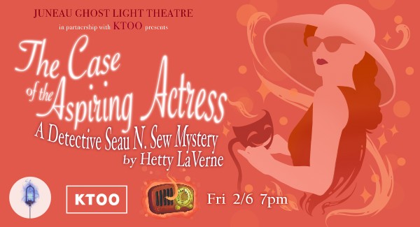 Ghost light 2026 - Happening at KTOO